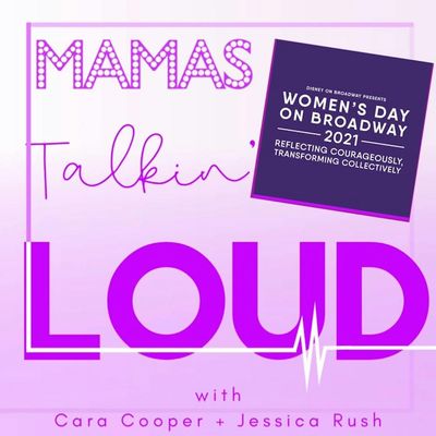 #59 - Women of Broadway, Broadway Moms: How Life Goes on When the Show Doesn't
