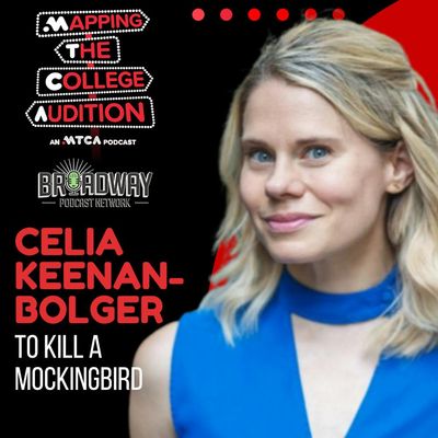 Celia Keenan-Bolger (Tony Award Winner To Kill a Mockingbird) on Vulnerability 