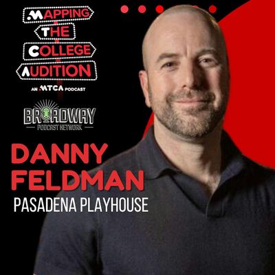 Danny Feldman (Pasadena Playhouse) on Future of American Theater