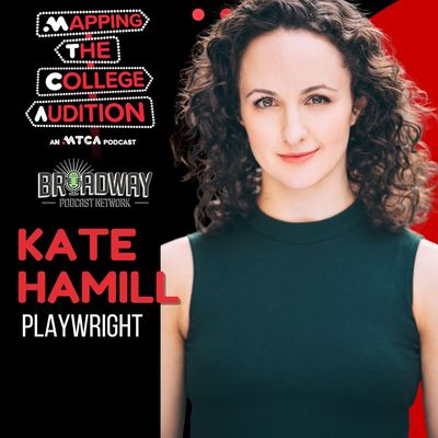 Ep. 126 (AE): Kate Hamill (Playwright) on the Process of Making Work 