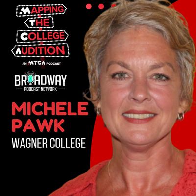   Ep. 150 (CDD): Wagner College with Michele Pawk 