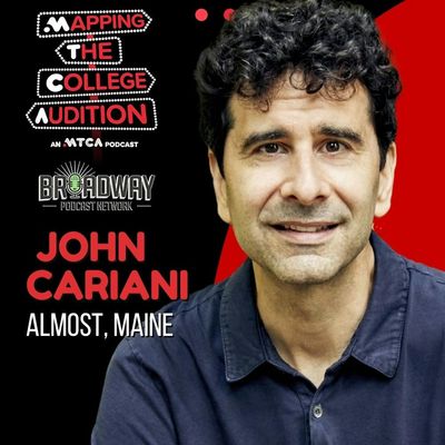 RE-AIR: John Cariani (Playwright of Almost, Maine) on Passions versus Interests