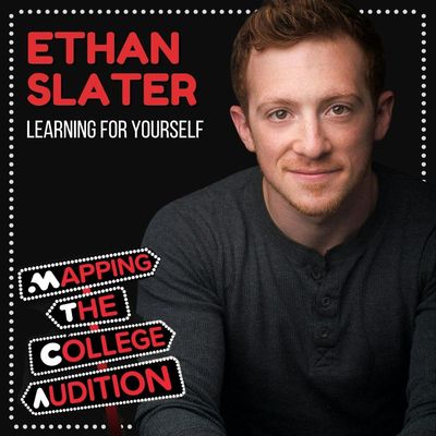 Ep. 17 (AE): Ethan Slater (Broadway’s SpongeBob SquarePants) on Learning For Yourself 