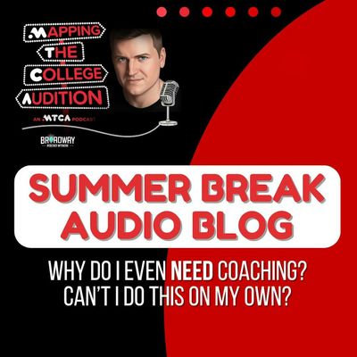 Summer Break Audio Blog: Why Do I Even NEED Coaching? Can’t I do this on my own?