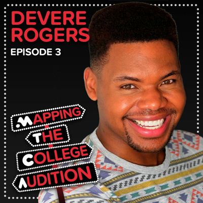 Ep. 3 (AE): Devere Rogers (Broadway's Chicken & Biscuits) on Being a Multi-hyphenate Actor-Writer