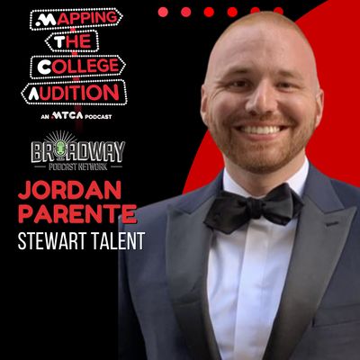Ep. 88 (AE): Jordan Parente (Agent w/ Stewart Talent) gives an Agent’s Advice  