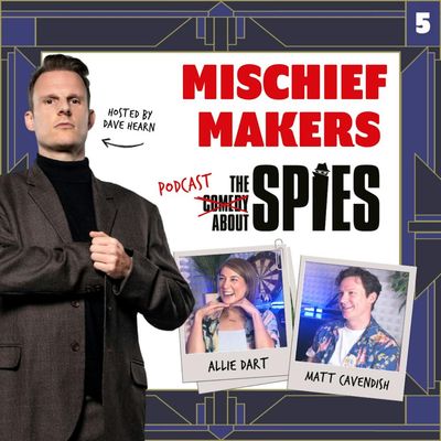 The Podcast About Spies | Episode 5