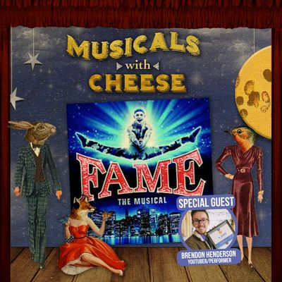 #124 Fame: The Musical (feat. Brendon Henderson)