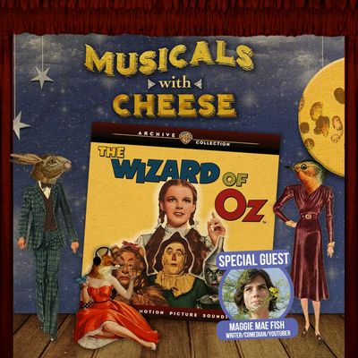 #132 - The Wizard of Oz (feat. Maggie Mae Fish)