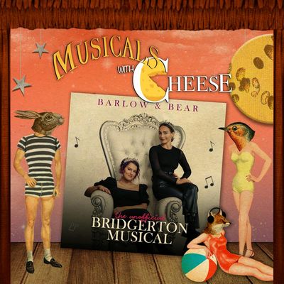 #188 - The Unofficial Bridgerton Musical