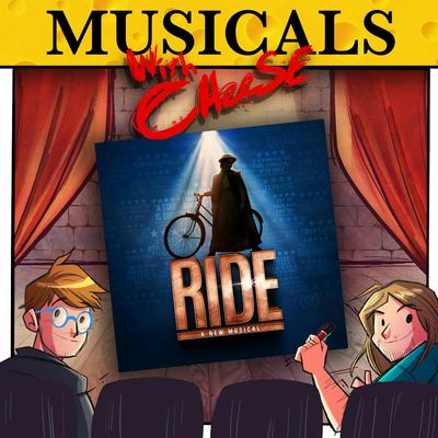 #258 - Ride: A New Musical
