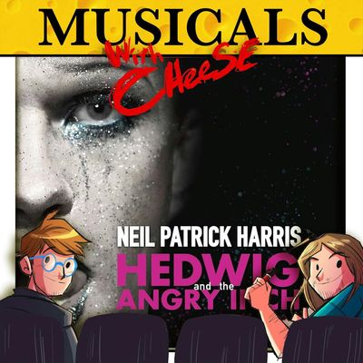 #292 - Hedwig & The Angry Inch (Re-visited)