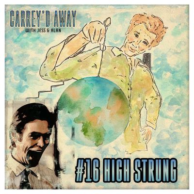CARREY'D AWAY: High Strung (1992)