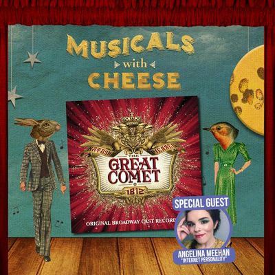 #46: "Natasha, Pierre and The Great Comet of 1812" (feat. Angelina Meehan)