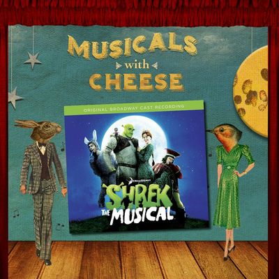 #63: 'Shrek the Musical'