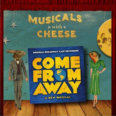 #80:  "Come From Away"