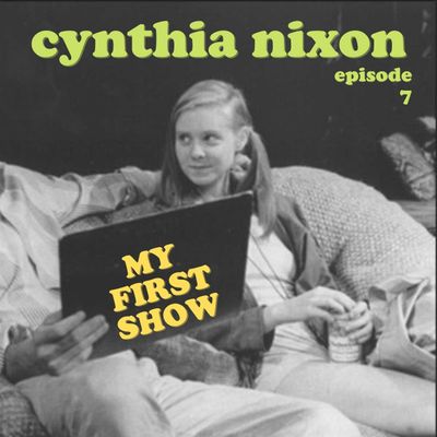S1/Ep7: Cynthia Nixon