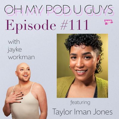 #111 Cross That Bridge with Taylor Iman Jones