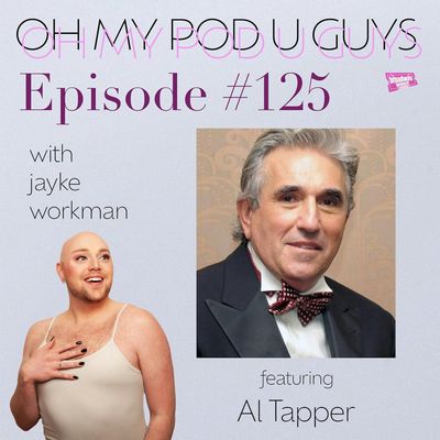 #125 After All These Years with Al Tapper