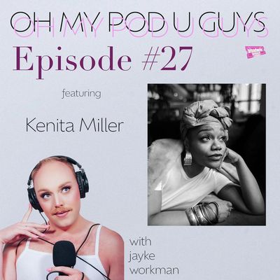 #27 Wrinkling Time with Kenita Miller