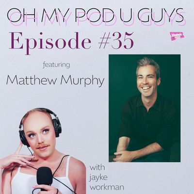 #35 Getting Murphy Made with Matthew Murphy