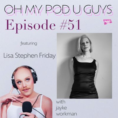 #51 Lisa Stephen Friday 
