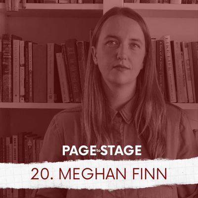 20 - Meghan Finn, Artistic Director/Director