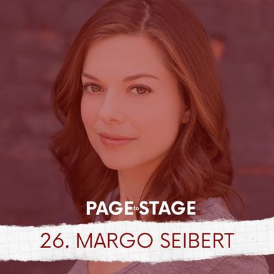 26 - Margo Seibert, Actor/Singer-Songwriter 