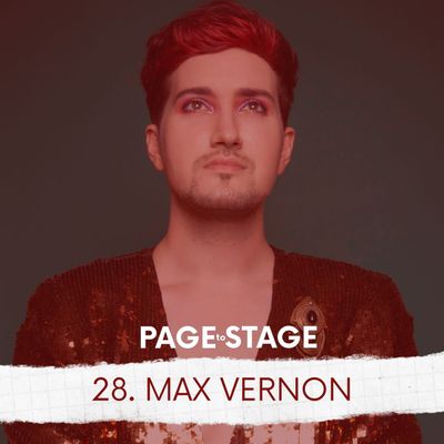 28 - Max Vernon, Composer/Lyricist/Playwright/Performer