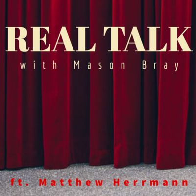 Ep. 5 - BROADWAY TALKS with a General Manager - Matthew Herrmann