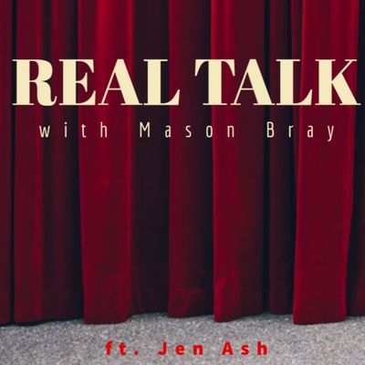 Ep. 7 - BROADWAY TALKS with a Stage Manager - Jen Ash
