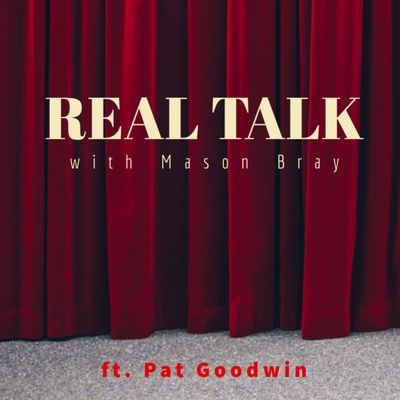 Ep. 25 - BROADWAY TALKS with a Casting Director - Pat Goodwin