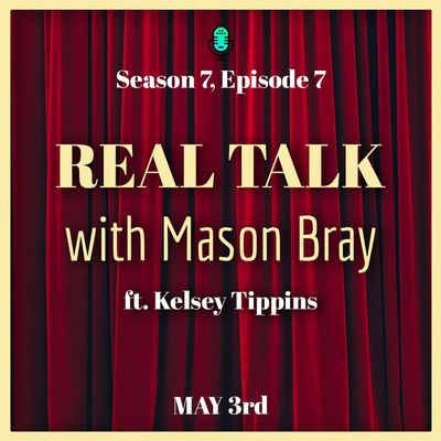 Ep. 57 - Kelsey Tippins, Stage Manager at THE PROM