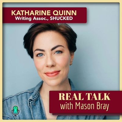 Ep. 67 – Katharine Quinn, Writing Associate at SHUCKED