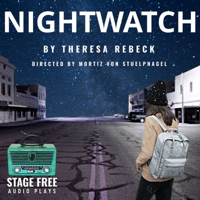 NIGHTWATCH by Theresa Rebeck 