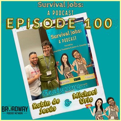 Episode 100 |  Michael Urie & Robin De Jesús : "Live at BroadwayCon"