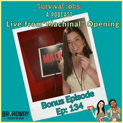 Episode 134 | Live from the opening night of Machinal 