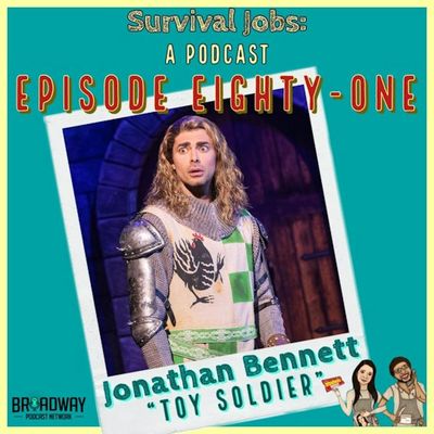 Episode 81 | Jonathan Bennett : "Toy Soldier"