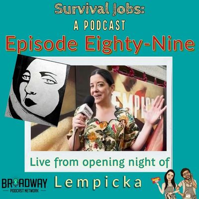 Episode 89 | Live from "Lempicka" Opening Night Red Carpet [Bonus Episode]