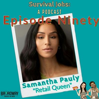 Episode 90 | Samantha Pauly: "Retail Queen"