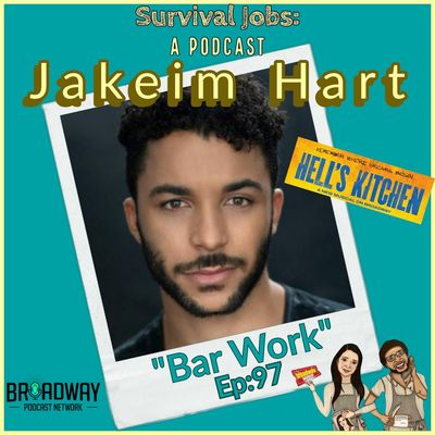 Episode 97 | Jakeim Hart: "Bar Work"