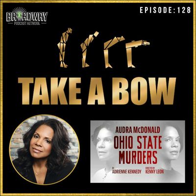 #128 - Audra McDonald & the cast of Ohio State Murders