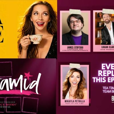 TEA TIME WITH THE PYRAMID:  An Unauthorized ‘Dance Moms’ Musical parody