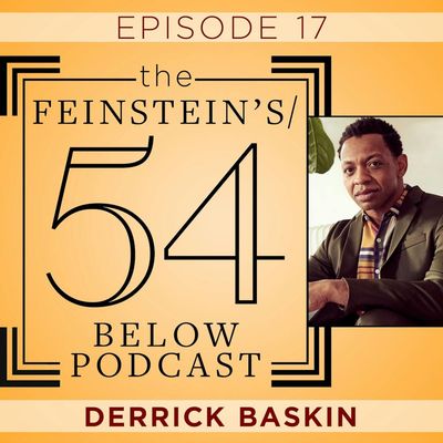 Episode 17:  DERRICK BASKIN