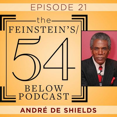 Episode 21: ANDRÉ DE SHIELDS