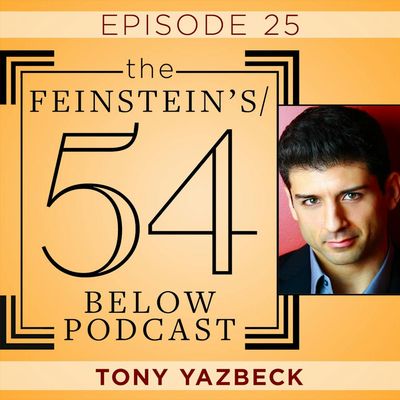 Episode 25: TONY YAZBECK