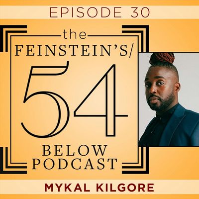 Episode 30: MYKAL KILGORE