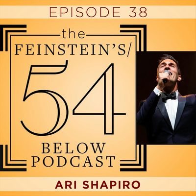 Episode 38: ARI SHAPIRO