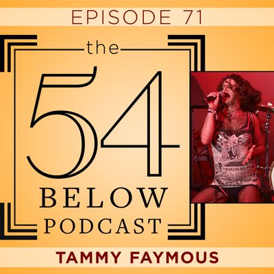 Episode 71: TAMMY FAYMOUS