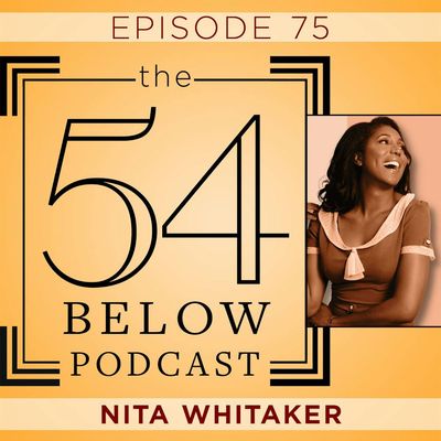 Episode 75: NITA WHITAKER